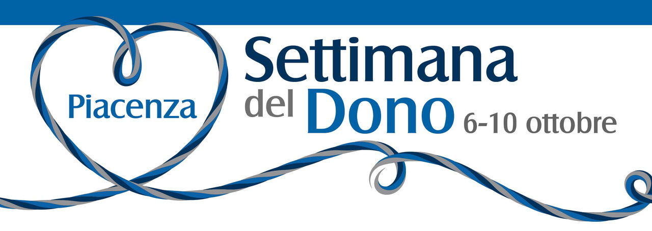 Piacenza, Settimana del Dono 2024