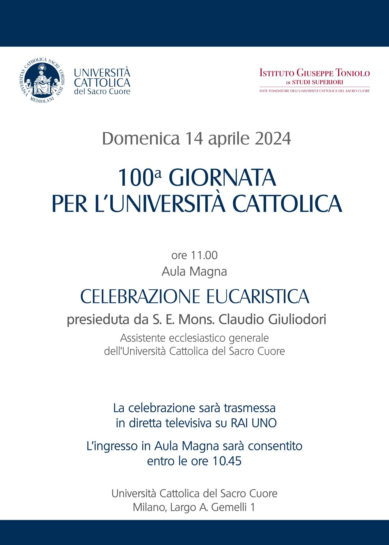 100a Giornata per l Universita Cattolica Milano Universita Cattolica