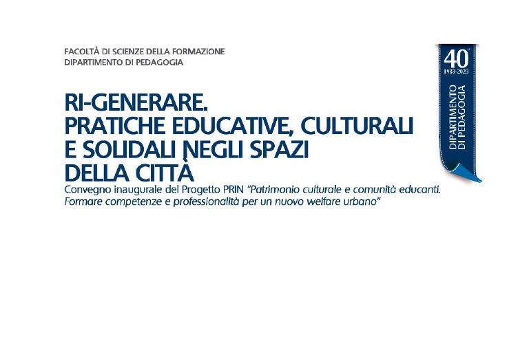 Ri-generare, Pratiche educative, culturali e solidali negli spazi della città 